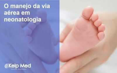 O manejo da via aérea em neonatologia